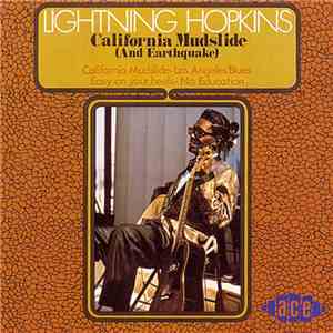 Lightning Hopkins - California Mudslide (And Earthquake)