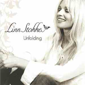 Linn Stokke - Unfolding