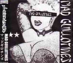 Mad Guillotines - Mad Guillotines