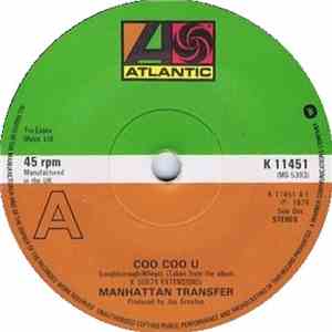 Manhattan Transfer - Coo Coo U / Trickle Trickle