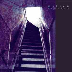 Milieu - Brother