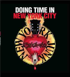 New York Junk - Doing Time In New York City