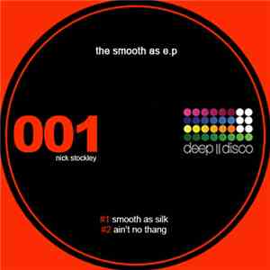 Nick Stockley - Smooth As EP