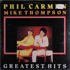 Phil Carmen, Mike Thompson - Greatest Hits