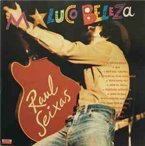 Raul Seixas - Maluco Beleza