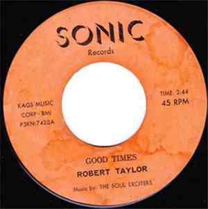 Robert Taylor - Good Times