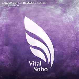 Saad Ayub Feat. Rebecca  - Coexist