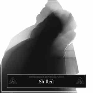 Shifted - SSS Podcast #032