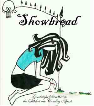 Showbread - Goodnight Sweetheart, The Stitches Are Coming Apart