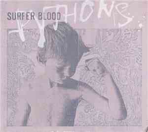 Surfer Blood - Pythons