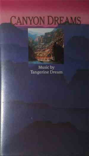 Tangerine Dream - Canyon Dreams