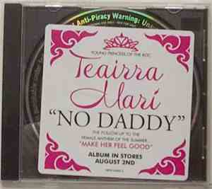 Teairra Mari - No Daddy