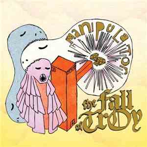 The Fall Of Troy - Manipulator