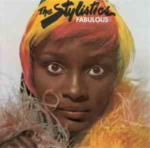 The Stylistics - Fabulous