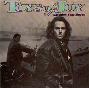 Toys Of Joy - Watching Your Moves