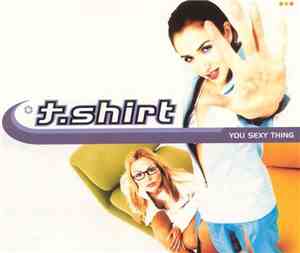 T-Shirt - You Sexy Thing