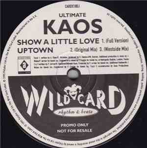 Ultimate Kaos - Show A Little Love