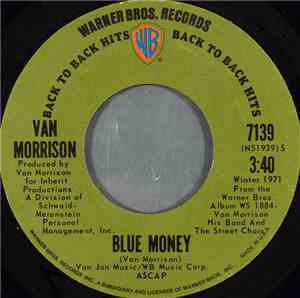 Van Morrison - Blue Money / Call Me Up In Dreamland