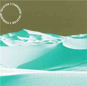 Various - Permanent Vacation 3