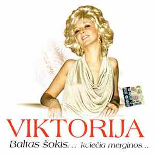 Viktorija - Baltas Šokis... Kviečia Merginos...