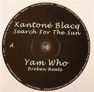 Xantoné Blacq - Search For The Sun (Yam Who Broken Beats)