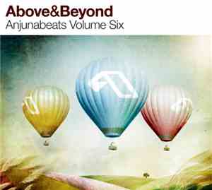 Above&Beyond - Anjunabeats Volume Six