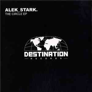 Alek Stark - The Circle EP