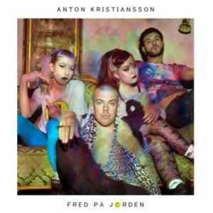 Anton Kristiansson - Fred På Jorden