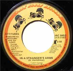 Attitudes - In A Stranger's Arms / Good News