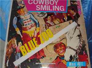 Blue Zoo - Somewhere In The World There's A Cowboy Smiling