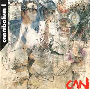 Can - Cannibalism I