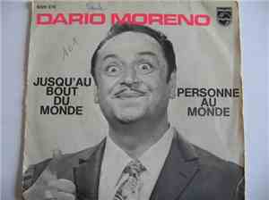 Dario Moreno - Jusqu'au Bout Du Monde / Personne Au Monde