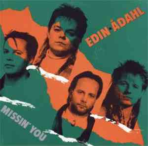 Edin-Ådahl - Missin' You