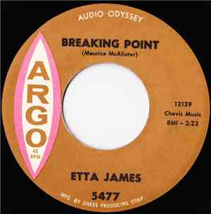Etta James - Breaking Point / That Man Belongs Back Here With Me