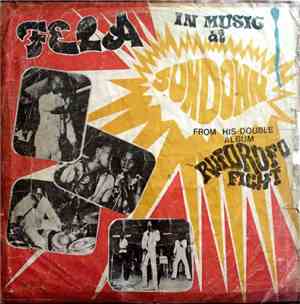 Fela Ransome Kuti & The Africa 70 - Fela In Music At Sundown - From His Dou ...