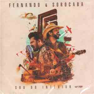 Fernando & Sorocaba - Sou Do Interior (Ao Vivo)