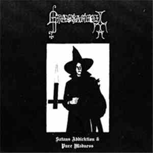 Grausamkeit - Satan's Addicktion & Pure Madness