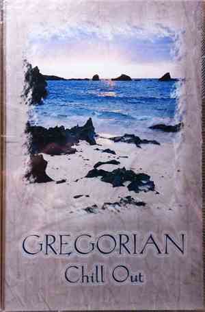 Gregorian - Chill Out