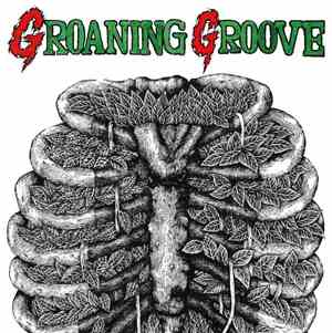 Groaning Groove - Groaning Groove