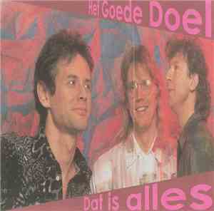 Het Goede Doel - Dat Is Alles