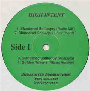 High Intent - Method Melodic / Slandered Soliloquy / Golden Tokens