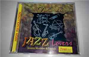 Jeremy Monteiro & Friends - Dedicated To Jazz Lovers
