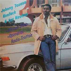 Johnny Tezano Kenfack & les Kevitas - African Disco Operation Radio-Trottoi ...