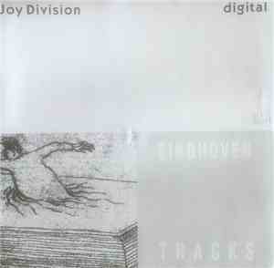 Joy Division - Digital (Eindhoven Tracks)