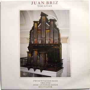 Juan Briz - Tocatas Para Organo Y Récitador