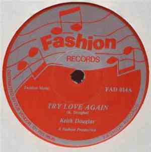 Keith Douglas - Try Love Again