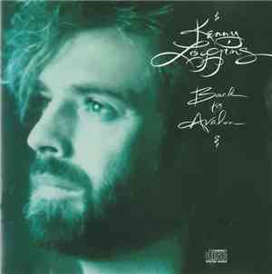 Kenny Loggins - Back To Avalon