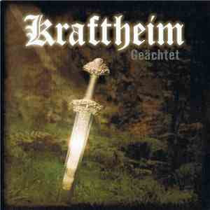 Kraftheim - Geächtet