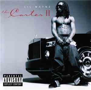 Lil' Wayne - Tha Carter II