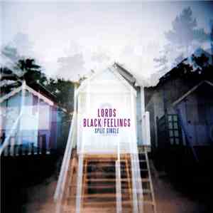 Lords , Black Feelings - Split Single